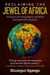 Reclaiming the Jewel of Africa -  Olusegun Aganga