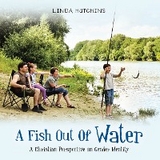 A Fish out of Water - Linda Hutchins