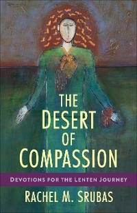 The Desert of Compassion
