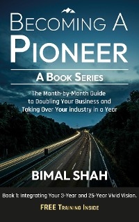Becoming A Pioneer- A Book Series - Book 1