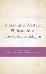Indian and Western Philosophical Concepts in Religion - 