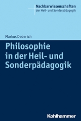 Philosophie in der Heil- und Sonderp&auml;dagogik - Markus Dederich