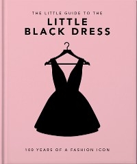 Little Book of The Little Black Dress -  Oh