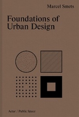 Foundations of Urban Design - Marcel Smets