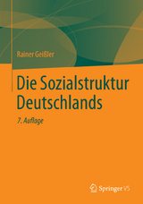 Die Sozialstruktur Deutschlands - Rainer Gei&szlig;ler