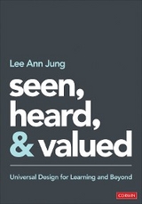 Seen, Heard, and Valued - Lee Ann Jung