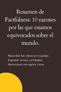 Resumen de Factfulness