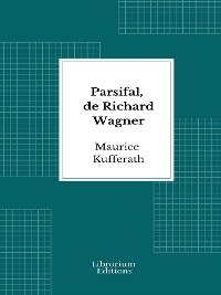 Parsifal, de Richard Wagner