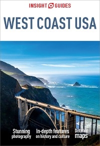 Insight Guides West Coast USA: Travel Guide eBook