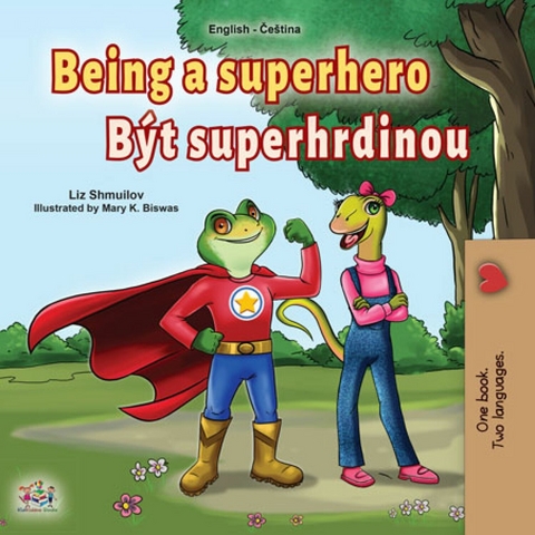 Being a Superhero Byt superhrdinou -  Liz Shmuilov