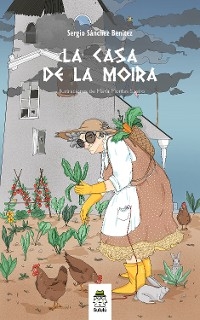 La casa de la moira - Sergio S&aacute;nchez Ben&iacute;tez