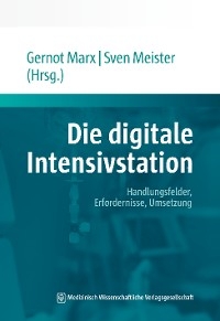 Die digitale Intensivstation - 