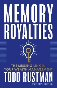 Memory Royalties - Todd Rustman