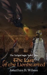 The Xa'igoi Saga, Novel Two