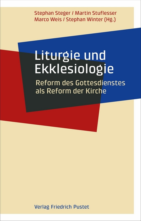 Liturgie und Ekklesiologie - 
