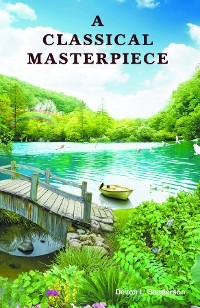 A Classical Masterpiece - Devon L. Sanderson