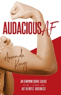 Audacious AF - Amanda King