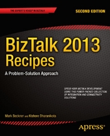 BizTalk 2013 Recipes - Mark Beckner, Kishore Dharanikota