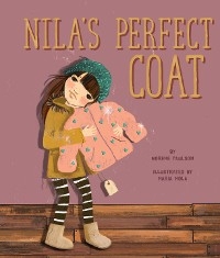 Nila's Perfect Coat -  Mola Maria Mola,  Paulson Norene Paulson