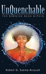 UnQuenchable - Rebekah Acquah