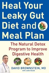 Heal Your Leaky Gut Diet and Meal Plan -  David Brownstein