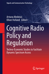 Cognitive Radio Policy and Regulation - 