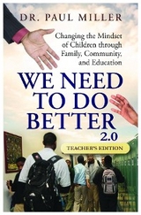 We Need To Do Better 2.0 - Teacher's Edition - Paul Miller