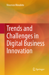 Trends and Challenges in Digital Business Innovation - Vincenzo Morabito