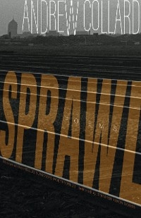 Sprawl - Andrew Collard