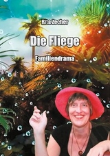 Die Fliege - Rita Zecher