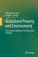 Globalized Poverty and Environment - Nathaniel O. Agola, Joseph L. Awange