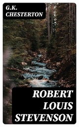 Robert Louis Stevenson - G.K. Chesterton
