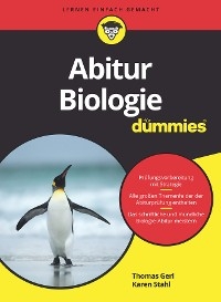 Abitur Biologie f&uuml;r Dummies - Thomas Gerl, Karen Stahl