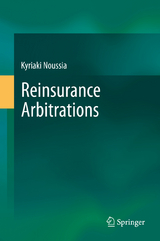 Reinsurance Arbitrations - Kyriaki Noussia