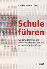 Schule f&uuml;hren - Gabriele Stemmer Obrist