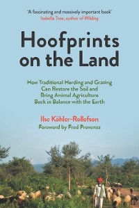 Hoofprints on the Land -  Ilse Kohler-Rollefson