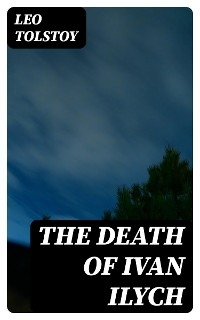 The Death of Ivan Ilych