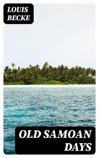 Old Samoan Days