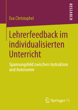 Lehrerfeedback im individualisierten Unterricht - Eva Christophel
