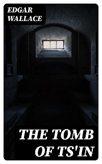 The Tomb of Ts'in