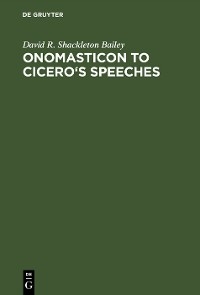 Onomasticon to Cicero's Speeches