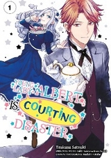 Young Lady Albert Is Courting Disaster (Manga) Volume 1 -  Saki