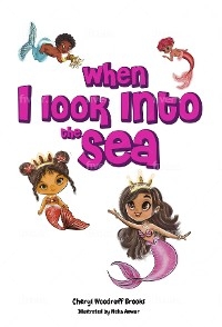 When I Look Into the Sea