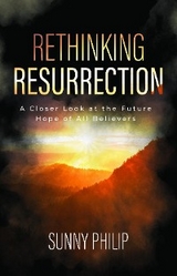 Rethinking Resurrection - Sunny Philip