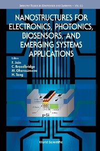 NANOSTRUCTURE ELECTRON, PHOTONIC, BIOSENSOR & EMERG SYS APPL
