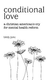 Conditional Love - birdy june