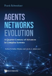 AGENTS, NETWORKS, EVOLUTION