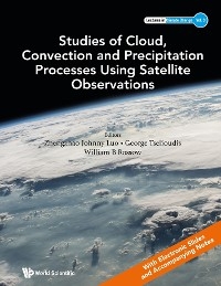 STUDIES CLOUD, CONVECT & PRECIPITAT PROCESS USING SATELLITE