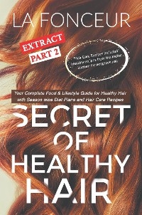Secret of Healthy Hair Extract Part 2