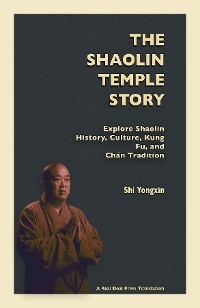 The Shaolin Temple Story